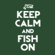 Tričko Keep calm and fish on