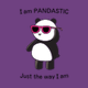 Tričko I am Pandastic