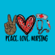 Tričko Peace, love and nursing