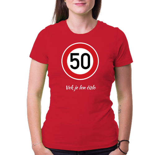 K narodeninám Dámske tričko Okrúhla 50