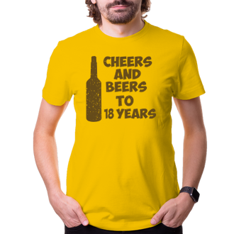 K narodeninám Tričko Cheers and beers to his 18 years