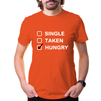 Tričko Single-taken-hungry