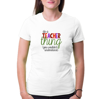 Učitelia Učiteľské tričko Teacher thing